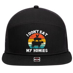 I DonT Eat My Homies Funny Vegetarian Vegan 7 Panel Mesh Trucker Snapback Hat