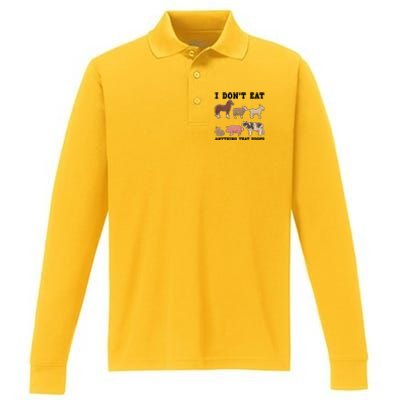 I Dont Eat Anything That Poops Vegan Gift Performance Long Sleeve Polo