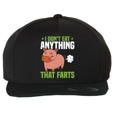 I Dont Eat Anythings That Farts Veggie Funny Veganism Funny Gift Wool Snapback Cap