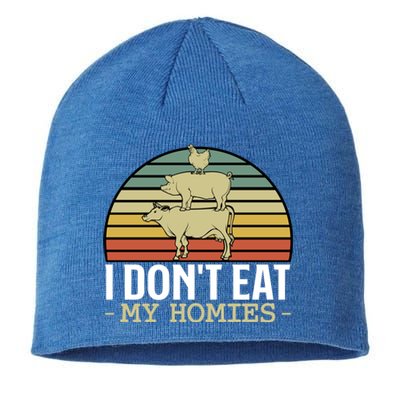 I Dont Eat My Homies Animals Lover Vegan Vegetarian Rights Gift Sustainable Beanie