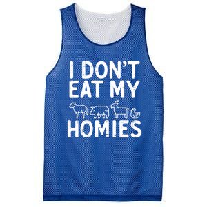 I Dont Eat My Homies Vegan Activism Protest Vegetarian Gift Mesh Reversible Basketball Jersey Tank