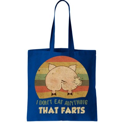 I Don't Eat Anything That Farts Funny Vintage Gift Tote Bag