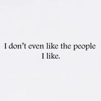 I Dont Even Like The People I Like Funny Slogan Sarcastic Apathetic Quote Garment-Dyed Sweatshirt