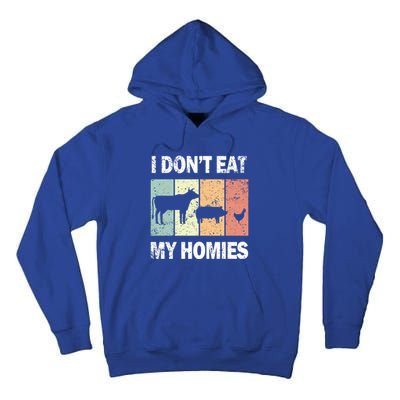 I Don't Eat My Homies Retro Vintage Funny Vegan Gift Tall Hoodie