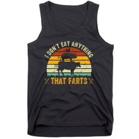 I DonT Eat Anything That Farts World Vegetarian Day Tank Top