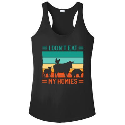 I Don't Eat My Homies 'S Animal Safety Vegetarian Gift Ladies PosiCharge Competitor Racerback Tank