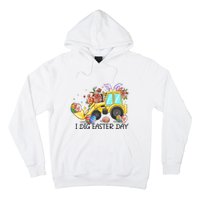 I Dig Easter Day Gift Easter Egg Floral Hoodie