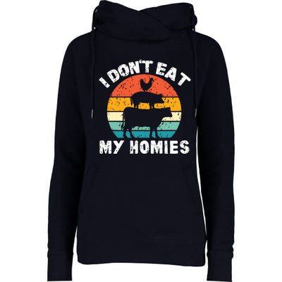 I Dont Eat My Homies Funny Vegetarian Vegan Womens Funnel Neck Pullover Hood