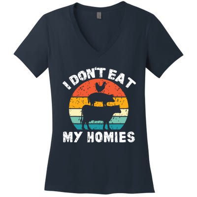 I Dont Eat My Homies Funny Vegetarian Vegan Women's V-Neck T-Shirt