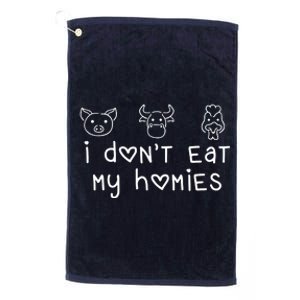 I Dont Eat My Homies Vegan Platinum Collection Golf Towel