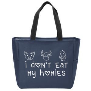 I Dont Eat My Homies Vegan Zip Tote Bag