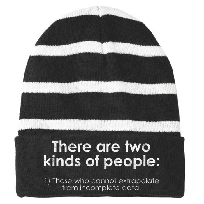 Incomplete Data Extrapolate Math Statistics Gift Striped Beanie with Solid Band