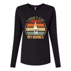 I Dont Eat My Homies Gift Womens Cotton Relaxed Long Sleeve T-Shirt