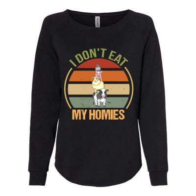 I Dont Eat My Homies Gift Womens California Wash Sweatshirt