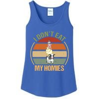 I Dont Eat My Homies Gift Ladies Essential Tank