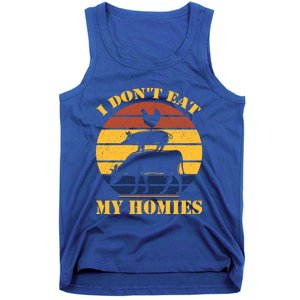 I Dont Eat My Homies Vegan Cool Vegetarian Animal Gift Tank Top