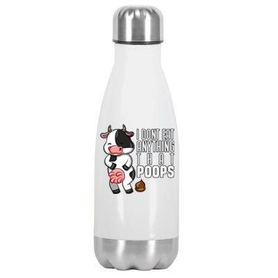 I Dont Eat Anything That Poops Gift Stainless Steel Insulated Water Bottle