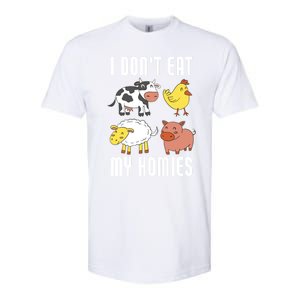 I Dont Eat My Homies Vegan Vegetarian Animal Love Gift Softstyle CVC T-Shirt