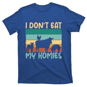 I Dont Eat My Homies Animal Lover Vegetable Lover Gift T-Shirt