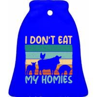 I Dont Eat My Homies Animal Lover Vegetable Lover Gift Ceramic Bell Ornament