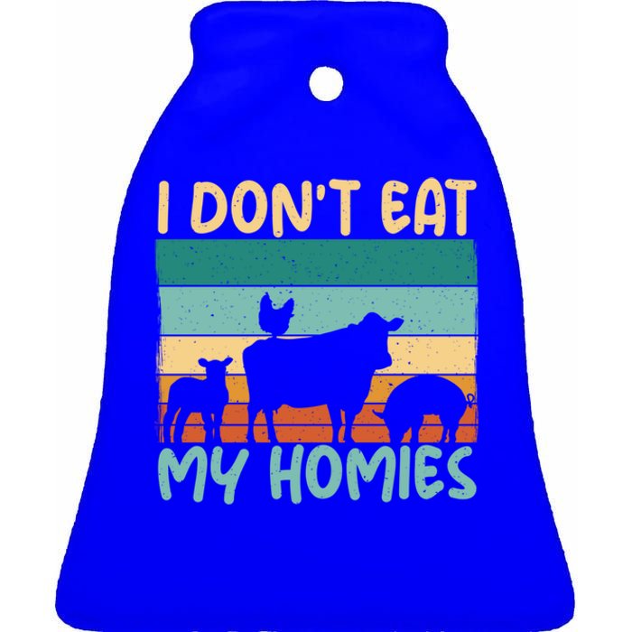 I Dont Eat My Homies Animal Lover Vegetable Lover Gift Ceramic Bell Ornament