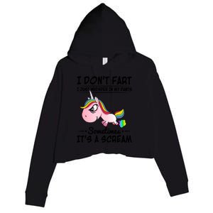 I Don't Fart I Just Whisper Unicorn Funny Gift Crop Fleece Hoodie