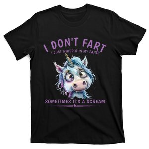 I DonT Fart I Just Whisper In My Pants Unicorn Humor T-Shirt