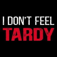 I Don't Feel Tardy Youth Performance Sprint T-Shirt