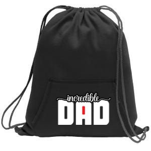 Incredible Dad Funny Dad Gift Father's Day Sweatshirt Cinch Pack Bag