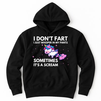 I DonT Fart I Just Whisper In My Pants Funny Unicorn Hoodie