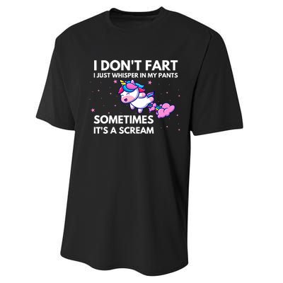 I DonT Fart I Just Whisper In My Pants Funny Unicorn Performance Sprint T-Shirt