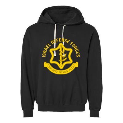 Israel Defense Forces Idf Israeli Military Army Force Zahal Garment-Dyed Fleece Hoodie