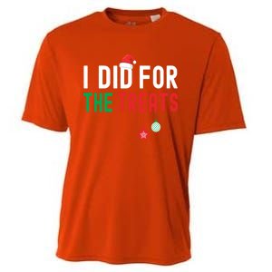 I Did For The Treats Matching Family Christmas Gift Cooling Performance Crew T-Shirt