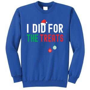 I Did For The Treats Matching Family Christmas Gift Sweatshirt