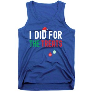 I Did For The Treats Matching Family Christmas Gift Tank Top