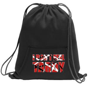 I DonT Feel Tardy Sweatshirt Cinch Pack Bag