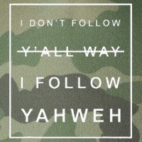 I Dont Follow Yall Way I Follow Yahweh Christian Believer Legacy Tie Dye Trucker Hat