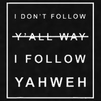 I Dont Follow Yall Way I Follow Yahweh Christian Believer Ladies PosiCharge Tri-Blend Wicking Tank