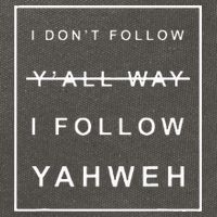 I Dont Follow Yall Way I Follow Yahweh Christian Believer Cotton Canvas Backpack