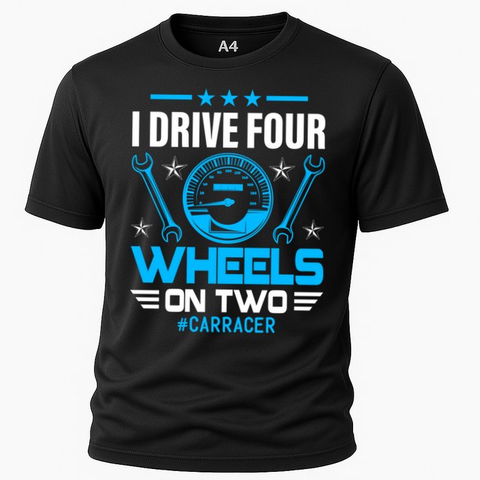 I Drive Four Wheels On Two Race Car Cute Gift Cooling Performance Crew T-Shirt