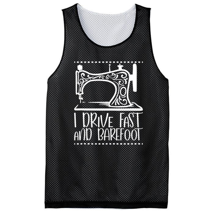 I Drive Fast And Barefoot Sewing Lover Women Sewing Machine Mesh Reversible Basketball Jersey Tank