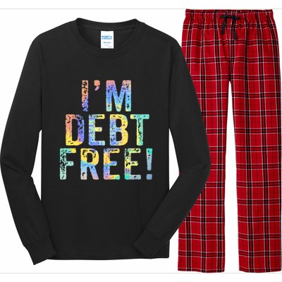 Im Debt Free Financial Freedom Literacy Vintage Tiegiftdye Meaningful Gift Long Sleeve Pajama Set