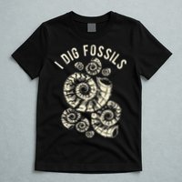 I Dig Fossils Ammonite Fossil T-Shirt