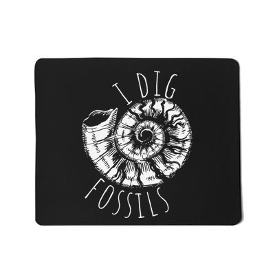 I Dig Fossils Ammonite Fossil Paleontology Mousepad