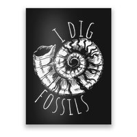 I Dig Fossils Ammonite Fossil Paleontology Poster