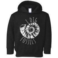 I Dig Fossils Ammonite Fossil Paleontology Toddler Hoodie
