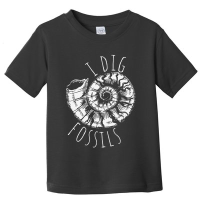 I Dig Fossils Ammonite Fossil Paleontology Toddler T-Shirt