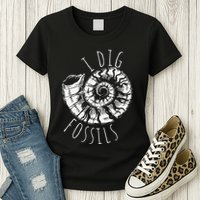 I Dig Fossils Ammonite Fossil Paleontology Womens T-Shirt