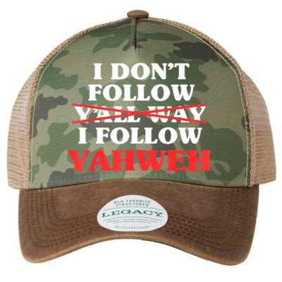 I Don't Follow Y'all Way I Follow Yahweh Christian Believer Legacy Tie Dye Trucker Hat