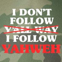I Don't Follow Y'all Way I Follow Yahweh Christian Believer Legacy Tie Dye Trucker Hat